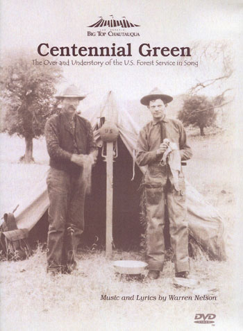 Centennial Green - The Over and Understory of the U.S. Forest Service in Song DVD